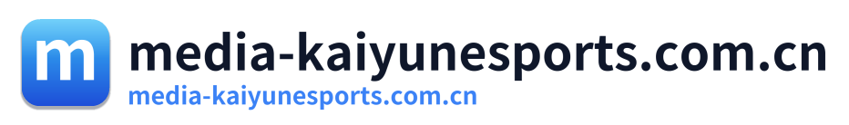 media-kaiyunesports.com.cn